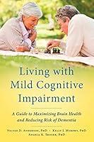 Algopix Similar Product 16 - Living with Mild Cognitive Impairment