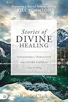 Algopix Similar Product 19 - Stories of Divine Healing Supernatural