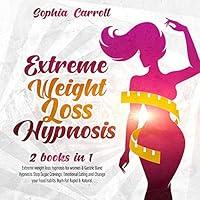 Algopix Similar Product 7 - Extreme Weight Loss Hypnosis 2 Books