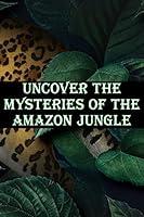 Algopix Similar Product 6 - Jungle Mysteries Unveiled