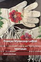 Algopix Similar Product 8 - Frances Wynecoop LeBret: Tshimakain