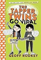 Algopix Similar Product 9 - The Tapper Twins Go Viral: Book 4