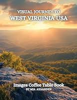 Algopix Similar Product 8 - Visual Journey to West Virginia USA