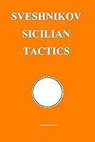 Algopix Similar Product 16 - Sveshnikov Sicilian Tactics Chess