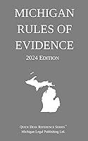 Algopix Similar Product 17 - Michigan Rules of Evidence; 2024 Edition