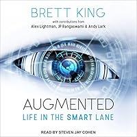 Algopix Similar Product 11 - Augmented: Life in the Smart Lane