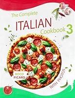 Algopix Similar Product 5 - The Complete Italian Cookbook 3 with