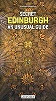 Algopix Similar Product 19 - Secret Edinburgh An unusual guide