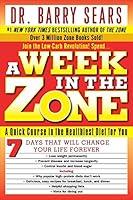 Algopix Similar Product 13 - A Week in the Zone A Quick Course in