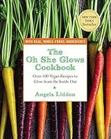 Algopix Similar Product 6 - The Oh She Glows Cookbook Over 100