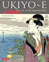 Algopix Similar Product 16 - Ukiyo-e: The Art of the Japanese Print