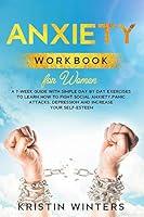 Algopix Similar Product 9 - Anxiety Workbook for Women A 7Week