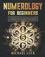 Algopix Similar Product 14 - Numerology for Beginners A Complete