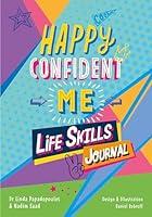 Algopix Similar Product 18 - Happy Confident Me Life Skills