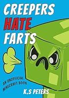 Algopix Similar Product 15 - Creepers Hate Farts An Unofficial