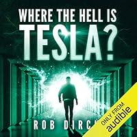Algopix Similar Product 10 - Where the Hell Is Tesla?: A Novel