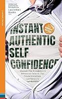 Algopix Similar Product 16 - Instant Authentic SelfConfidence