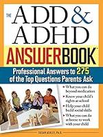 Algopix Similar Product 12 - The ADD  ADHD Answer Book