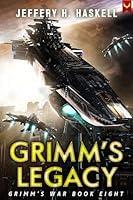 Algopix Similar Product 20 - Grimm's Legacy (Grimm's War Book 8)