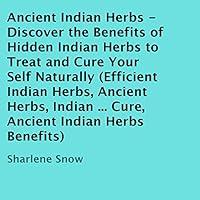 Algopix Similar Product 11 - Ancient Indian Herbs Discover the