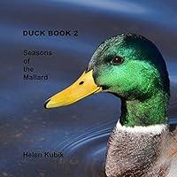 Algopix Similar Product 10 - Duck Book 2: Seasons of the Mallard