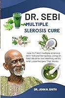 Algopix Similar Product 17 - DR SEBI MULTIPLE SCLEROSIS CURE How