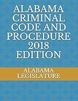 Algopix Similar Product 7 - ALABAMA CRIMINAL CODE AND PROCEDURE