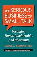 Algopix Similar Product 9 - The Serious Business of Small Talk