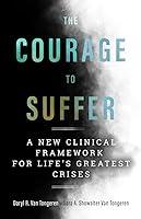 Algopix Similar Product 5 - The Courage to Suffer A New Clinical