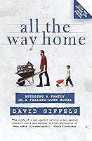 Algopix Similar Product 1 - All the Way Home Building a Family in