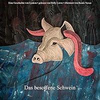 Algopix Similar Product 11 - Das besoffene Schwein