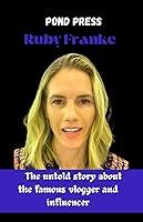 Algopix Similar Product 19 - Ruby Franke The untold story about the