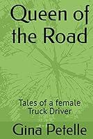 Algopix Similar Product 1 - Queen of the Road Tales of a female