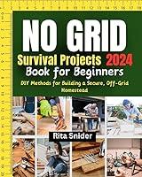 Algopix Similar Product 14 - No Grid Survival Projects Book for