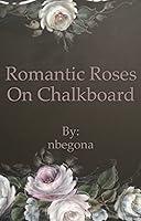 Algopix Similar Product 4 - Romantic Roses on Chalkboard