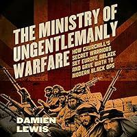 Algopix Similar Product 6 - The Ministry of Ungentlemanly Warfare