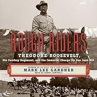 Algopix Similar Product 1 - Rough Riders Theodore Roosevelt His