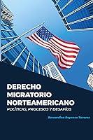 Algopix Similar Product 19 - Derecho Migratorio Norteamericano