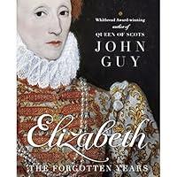 Algopix Similar Product 3 - Elizabeth: The Forgotten Years