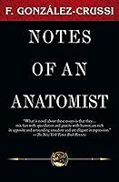 Algopix Similar Product 10 - Notes of an Anatomist Classics from F