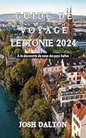 Algopix Similar Product 5 - GUIDE DE VOYAGE LETTONIE 2024  la