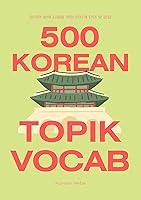 Algopix Similar Product 9 - 500 Korean Vocabulary for TOPIK A