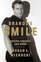 Algopix Similar Product 3 - Brandos Smile His Life Thought and