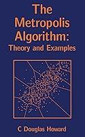 Algopix Similar Product 14 - The Metropolis Algorithm Theory and