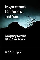 Algopix Similar Product 17 - Megastorms California and You