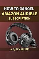 Algopix Similar Product 3 - How To Cancel Amazon Audible