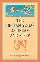Algopix Similar Product 5 - The Tibetan Yogas Of Dream And Sleep