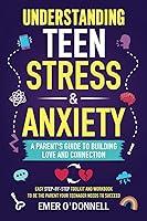 Algopix Similar Product 12 - Understanding Teen Stress  Anxiety A