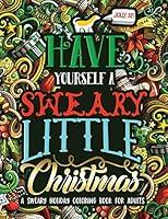 Algopix Similar Product 18 - Have Yourself A Sweary Little