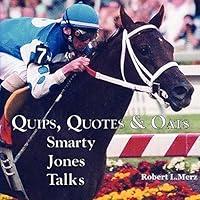Algopix Similar Product 19 - Quips, Quotes & Oats: Smarty Jones Talks
